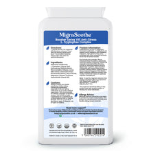 Load image into Gallery viewer, MigraSoothe L-Tryptophan Complex Booster Series VIII โ Anti-Stress Formula for Migraine Calm and Relaxation โ 120 Vegan Capsules