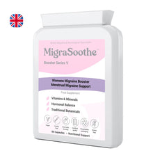 Load image into Gallery viewer, MigraSoothe Booster Series V - Advanced Menstrual Migraine Support Formula with Essential Vitamins, Minerals &amp; Botanicals - Promotes Hormonal Balance &amp; Wellness - Vegan Friendly, Made in the UK, 60 Capsules