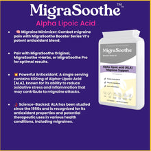 Cargar imagen en el visor de la galería, Image of a bottle of MigraSoothe Booster Series VI capsules containing Alpha Lipoic Acid, designed for migraine relief.&quot; 