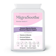 Cargar imagen en el visor de la galería, MigraSoothe Booster Series V - Advanced Menstrual Migraine Support Formula with Essential Vitamins, Minerals &amp; Botanicals - Promotes Hormonal Balance &amp; Wellness - Vegan Friendly, Made in the UK, 60 Capsules