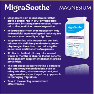 MIgraSoothe migraine relief supplement magnesium which helps with reducing migraine effects made in the UK