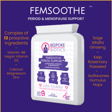 Charger l&#39;image dans la galerie, Femsoothe period and menopause support. Hormonal balance Flaxseed rosemary ginseng hops zinc calcium magnesium vitamin B6
